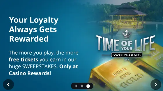 Loyalty Rewards with Time of Your Life Sweepstakes